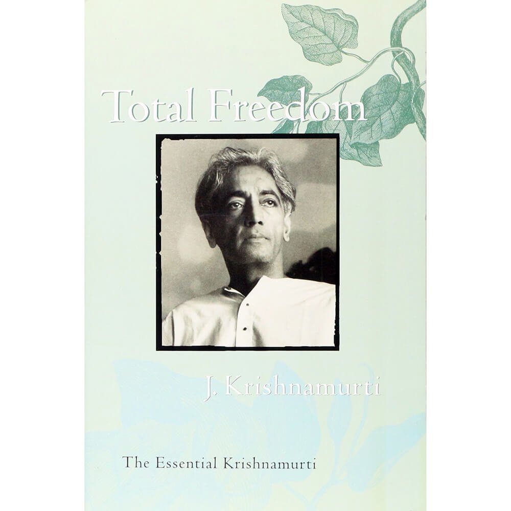Cover of Krishnamurti's book Total Freedom
